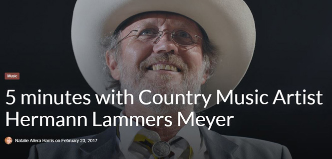 5 minutes with Country Music Artist Hermann Lammers Meyer